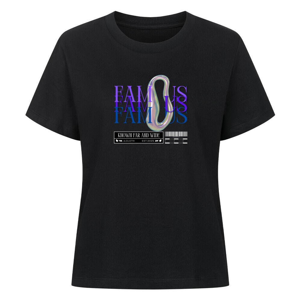 ,,Famous'' - Shirt Women - JLclothT-Shirt